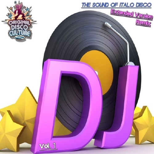 Extended Version and Remix Vol. 1 - The Sound of Italo Disco (2016)