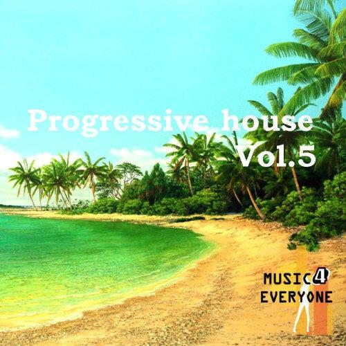 Music For Everyone - Progressive House Vol.5 (2016)