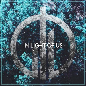 In Light of Us – Vultures [Single] (2016)