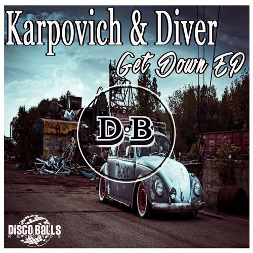 Diver, Karpovich - Get Down (Original Mix).mp3