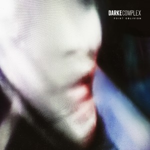 Darke Complex - One of Us (New Track) (2016)