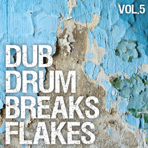 Dub Drum Breaks Flakes Vol. 5 (2016)