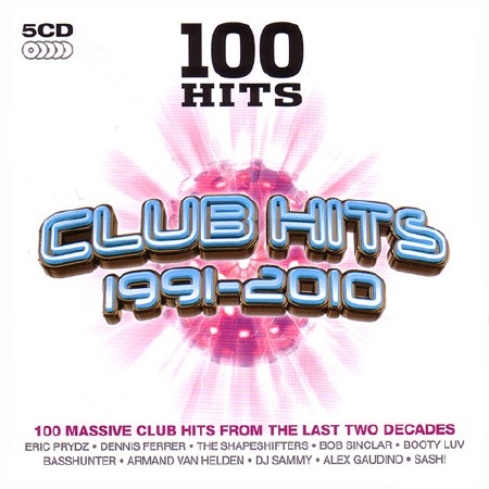 100 Hits - Club Hits 1991-2010 (2016)