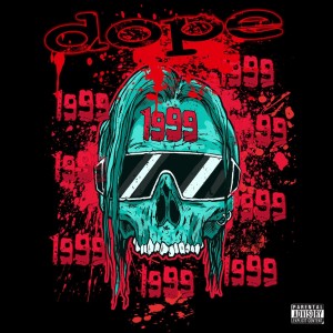 Dope - 1999 (Single) (2016)