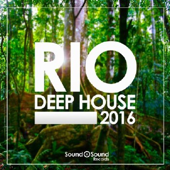 VA - Rio Deep House Vol.2 (2016)