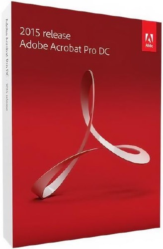 Adobe Acrobat Pro DC 2015.020.20039 RePack by Diakov