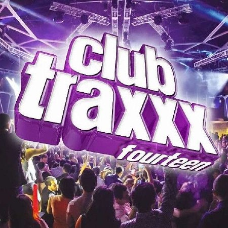 VA - Clubtraxxx Vol. 14 (2015)