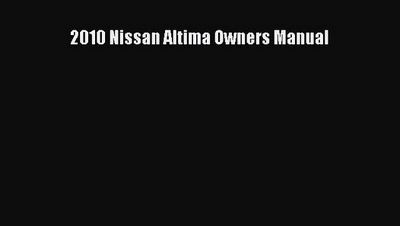 2010 nissan altima owners manual