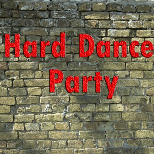Hard Dance Party (2016)