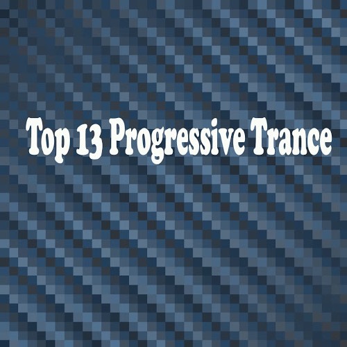 Top 13 Progressive Trance (2016)
