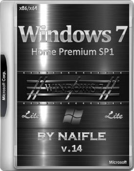 Windows 7 Home Premium SP1 x86/x64 Lite v.14 by naifle (Ru)