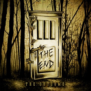 The Outcome - The End [EP] (2016)