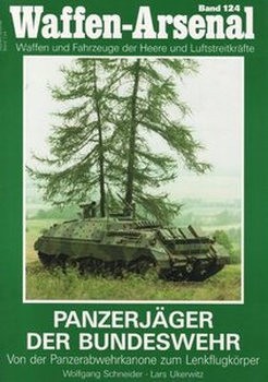 Panzerjaeger der Bundeswehr (Waffen-Arsenal 124)