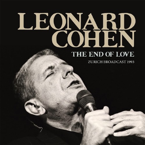 Leonard Cohen - The End of Love (Live) (2016)