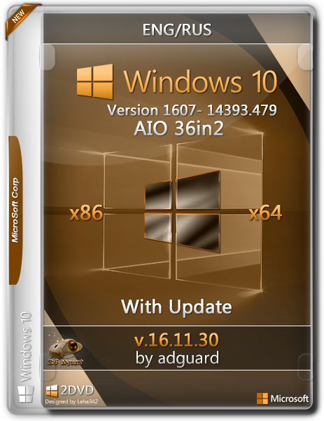 Windows 10 Version 1607 with Update 14393.479 AIO 36in2 adguard v16.11.30 (x86-x64) (2016) [Eng/Rus]