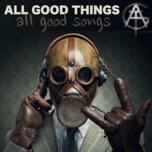 All Good Things - All Good Songs (Compilation) (2016)
