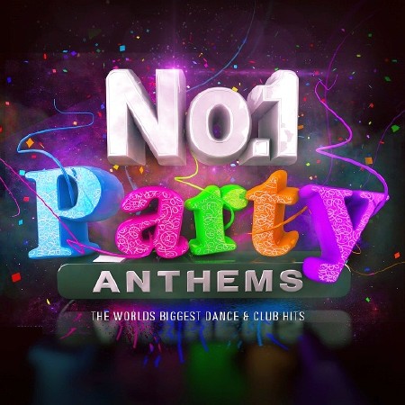 Party Anthems - World Everyday Hits (2016)