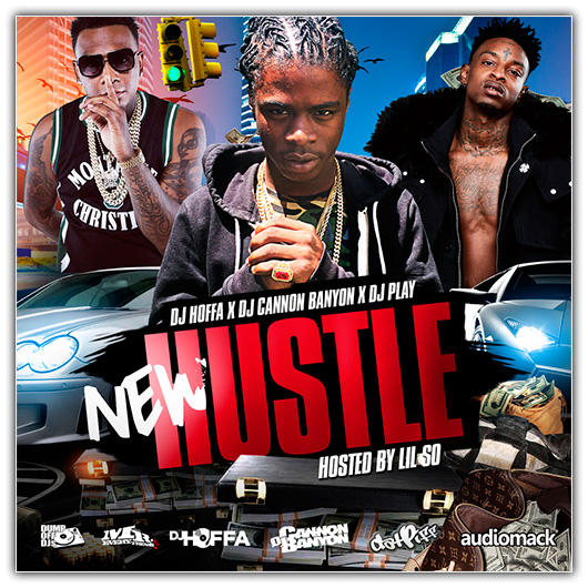 New Hustle Hosted By Lil So