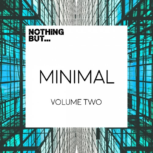 Nothing But... Minimal, Vol. 2 (2016)