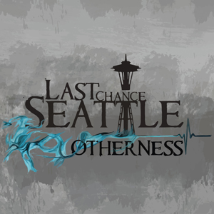 Last Chance Seattle - Otherness [EP] (2015)