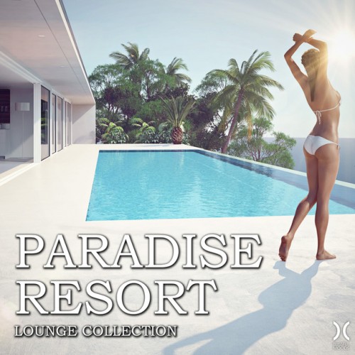 VA - Paradise Resort Lounge Collection (2016)