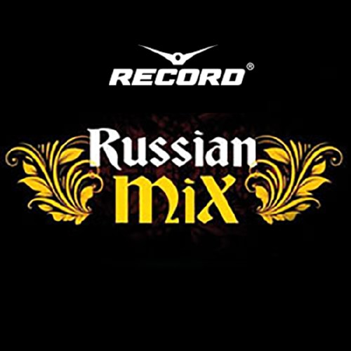Record Russian Mix Top 100 December 2016 (13.12.2016)