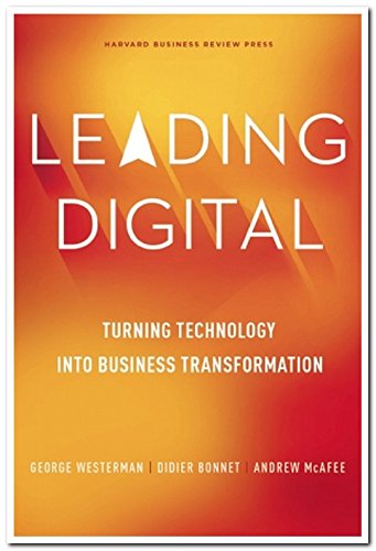 Leading Digital Turning Technology into Business Transformation