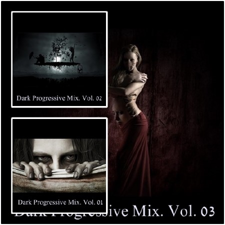 Mix Dark Progressive Vol. 01-03 (2016)
