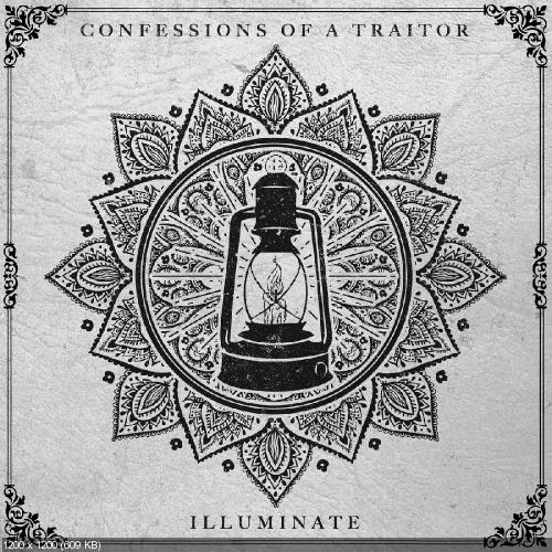 Confessions Of A Traitor - Illuminate [EP] (2016)