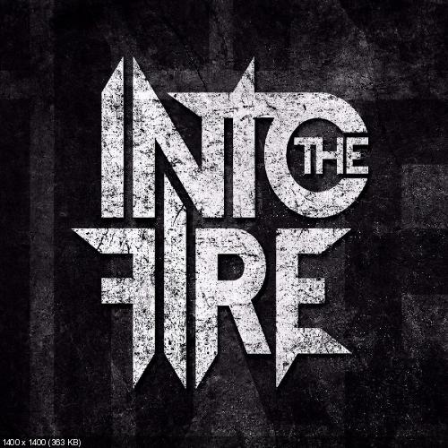 Into The Fire - Into The Fire [EP] (2016)