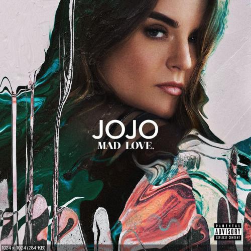 JoJo - Mad Love. [Deluxe Edition] (2016)