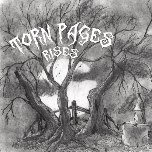 Torn Pages - Rises (2015)