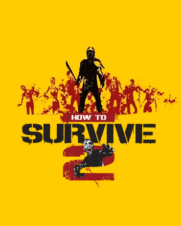 HOW TO SURVIVE 2 + 3 DLC Free Download Torrent