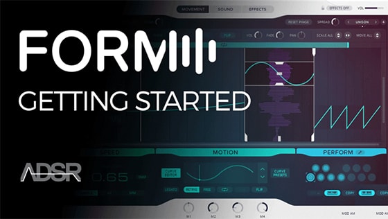 ADSR Sounds Getting Started With NI FORM TUTORiAL