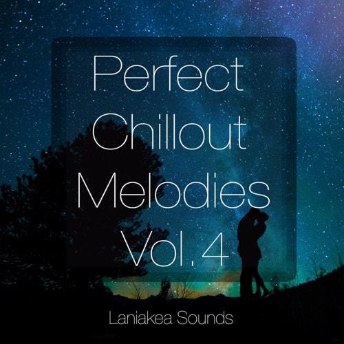 Laniakea Sounds Perfect Chillout Melodies Vol 4 WAV MiDi FL STUDiO