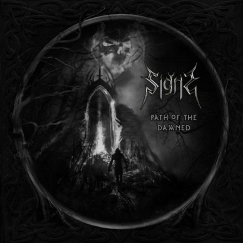 Signs - Path Of The Damned (2012)