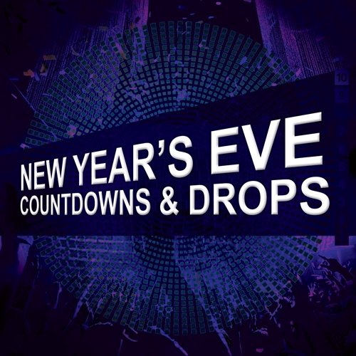 Sounds To Sample NYE Countdowns and Drops WAV