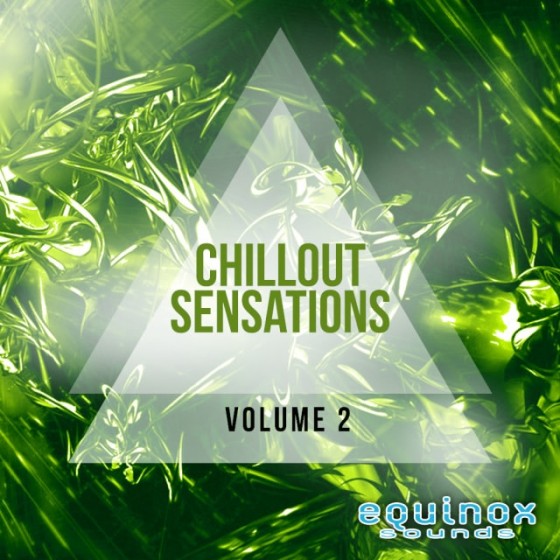 Equinox Sounds Chillout Sensations Vol 2 WAV MiDi