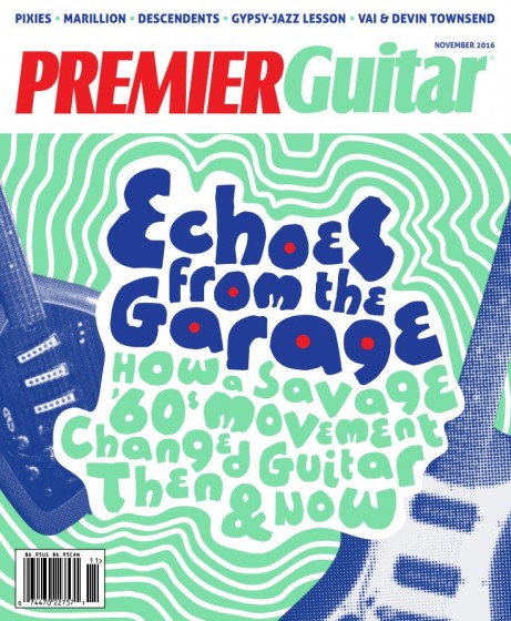 Premier Guitar - November 2016