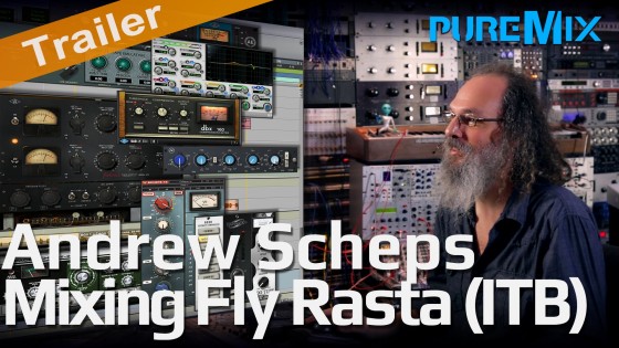 PUREMIX Andrew Scheps Mixing Fly Rasta In The Box TUTORiAL