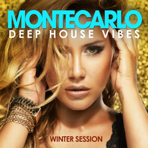 VA - Monte Carlo Deep House Vibes: Winter Session (2016)